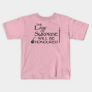 Law of Surprise Kids T-Shirt